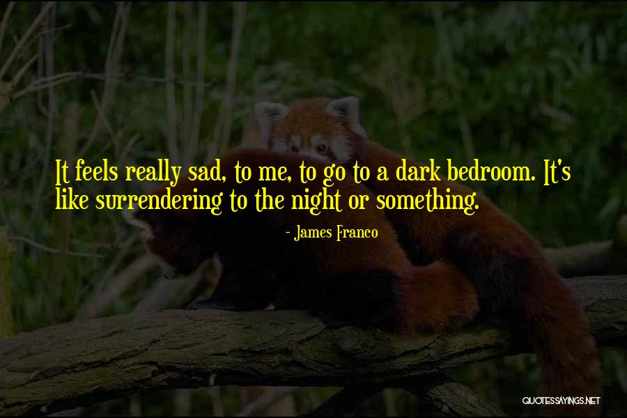 Tangye Teague Quotes By James Franco Tangye Teague Quotes By James Franco