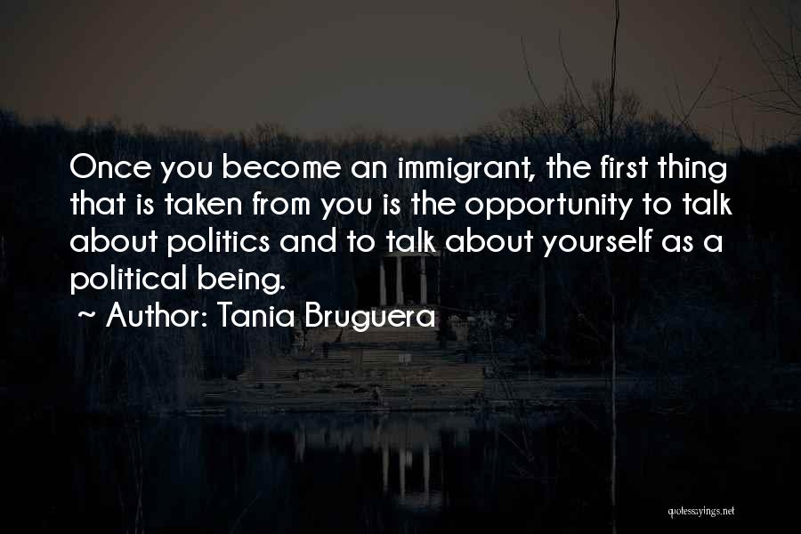 Tania Bruguera Quotes 284611