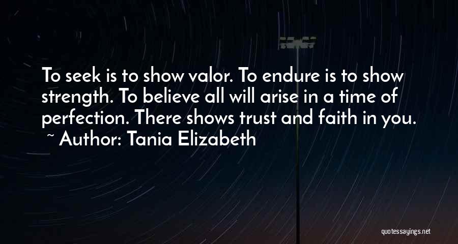 Tania Elizabeth Quotes 460304