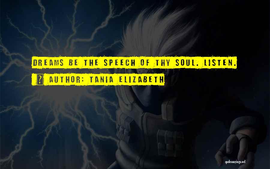 Tania Elizabeth Quotes 999901