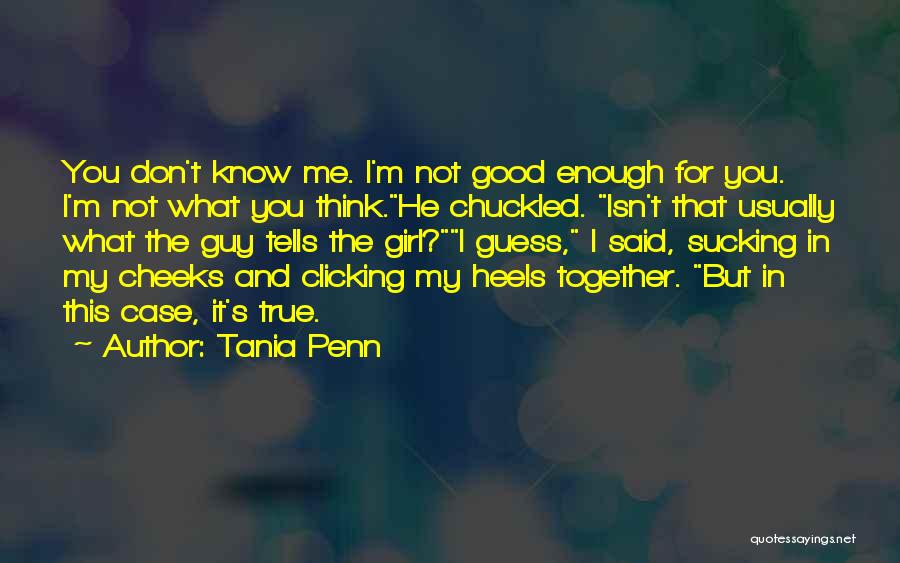 Tania Penn Quotes 1667777