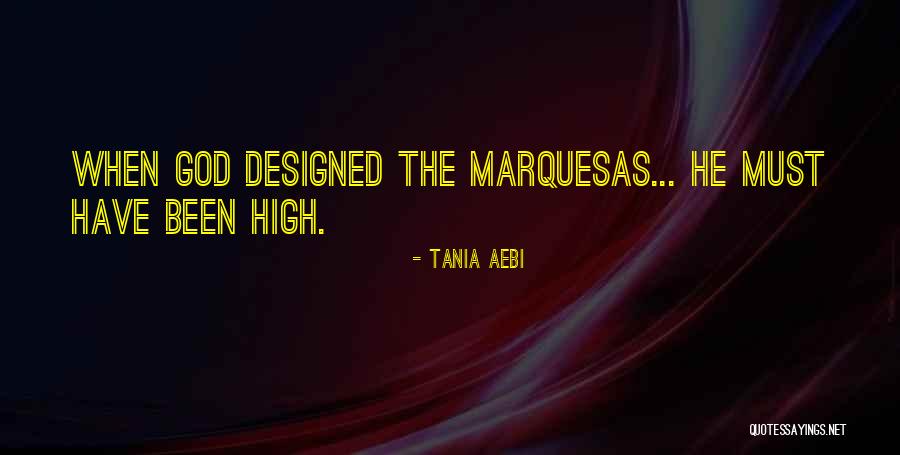 Tania Quotes By Tania Aebi Tania Quotes By Tania Aebi