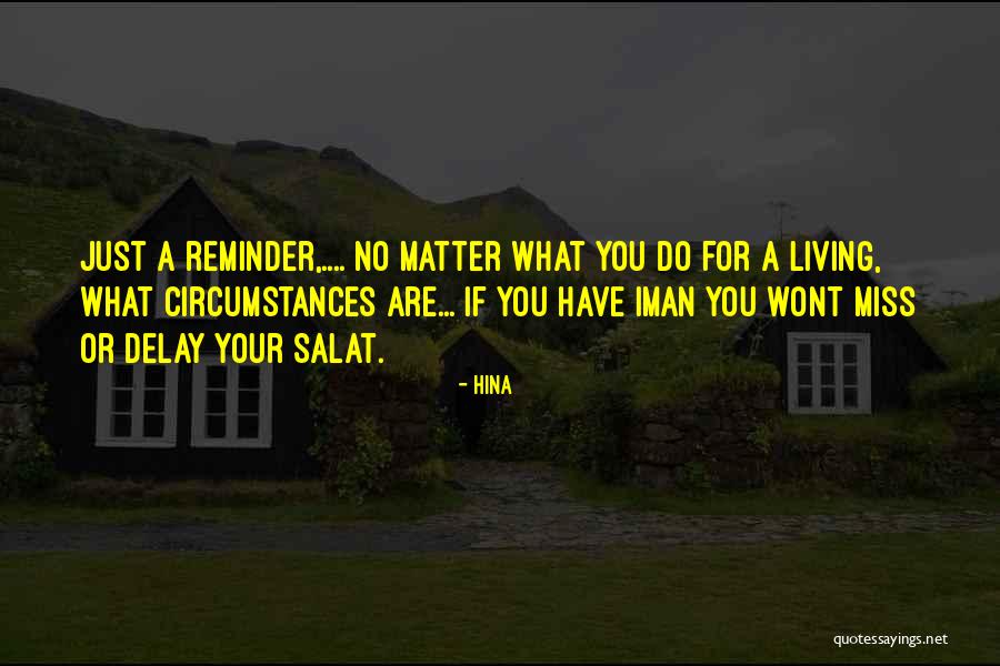 Tanila Narrainsawmy Quotes By Hina Tanila Narrainsawmy Quotes By Hina