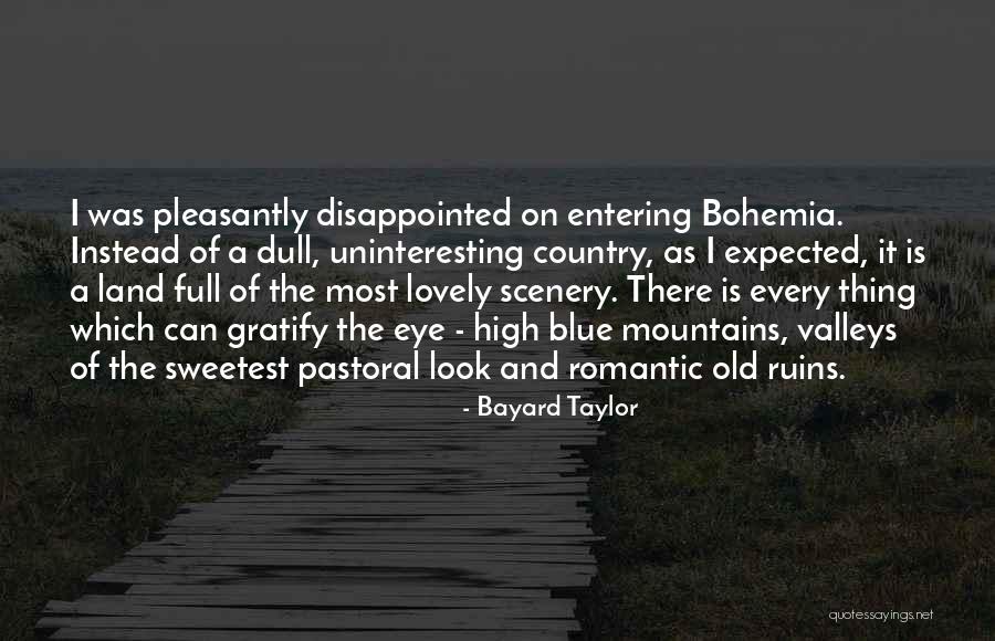 Tanilas Quotes By Bayard Taylor Tanilas Quotes By Bayard Taylor
