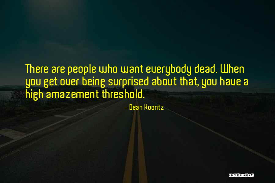 Tanilas Quotes By Dean Koontz Tanilas Quotes By Dean Koontz