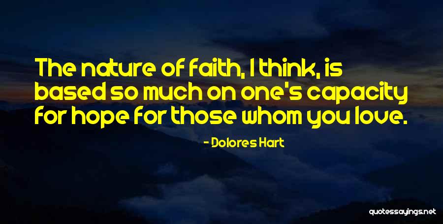 Tanina Archaeology Quotes By Dolores Hart Tanina Archaeology Quotes By Dolores Hart