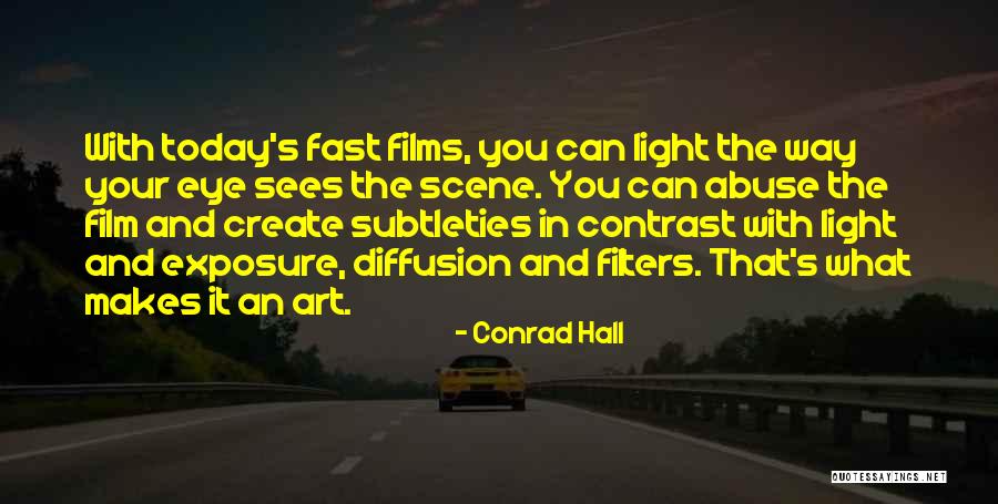 Tanina Carrabotta Quotes By Conrad Hall Tanina Carrabotta Quotes By Conrad Hall
