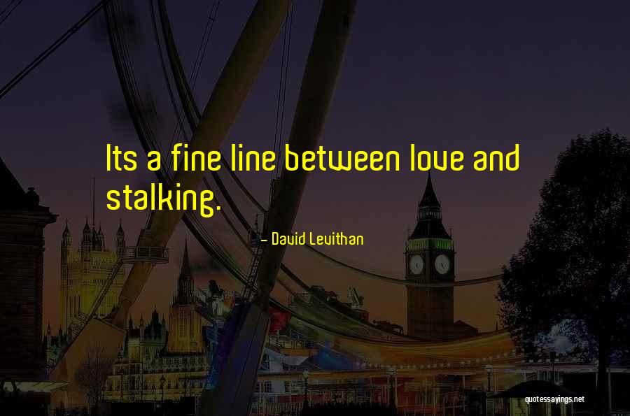 Taniokas Waipahu Quotes By David Levithan