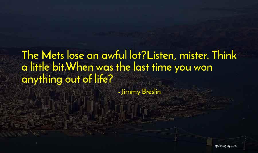 Tanita Lovasboltja Quotes By Jimmy Breslin Tanita Lovasboltja Quotes By Jimmy Breslin