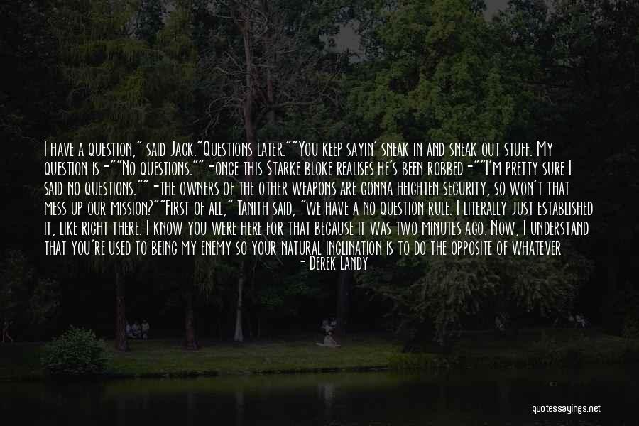 Tanith First And Only Quotes By Derek Landy Tanith First And Only Quotes By Derek Landy