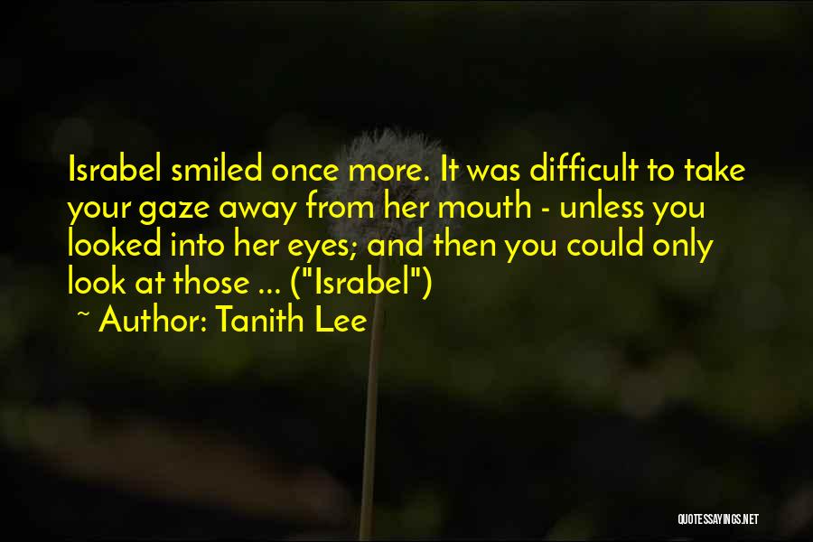 Tanith Lee Quotes 1321397