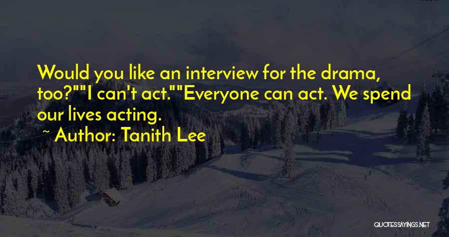 Tanith Lee Quotes 1734081