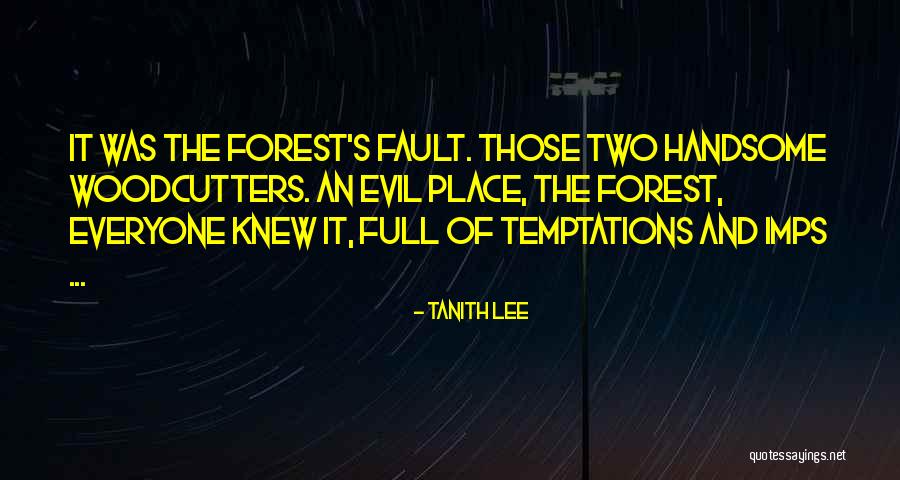 Tanith Lee Quotes 1873103