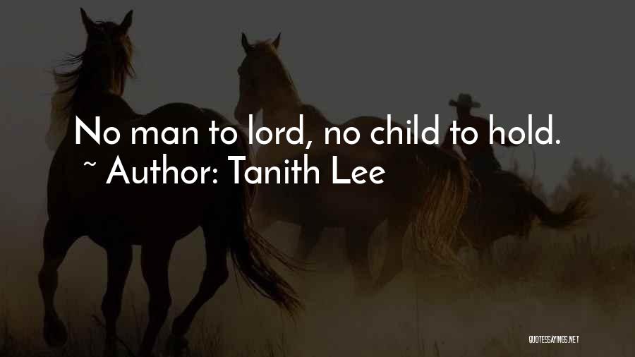 Tanith Lee Quotes 2007402