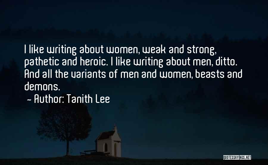 Tanith Lee Quotes 2037730