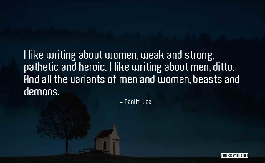 Tanith Lee Quotes 2037730 Tanith Lee Quotes 2037730