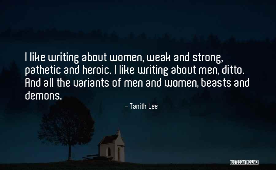 Tanith Lee Quotes 2037730