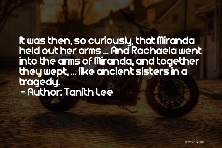 Tanith Lee Quotes 2090544