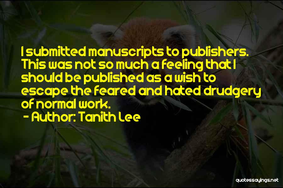Tanith Lee Quotes 323587