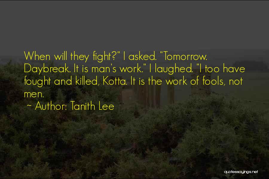 Tanith Lee Quotes 730851
