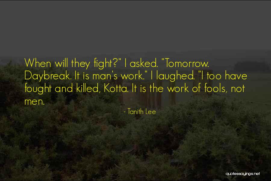 Tanith Lee Quotes 730851