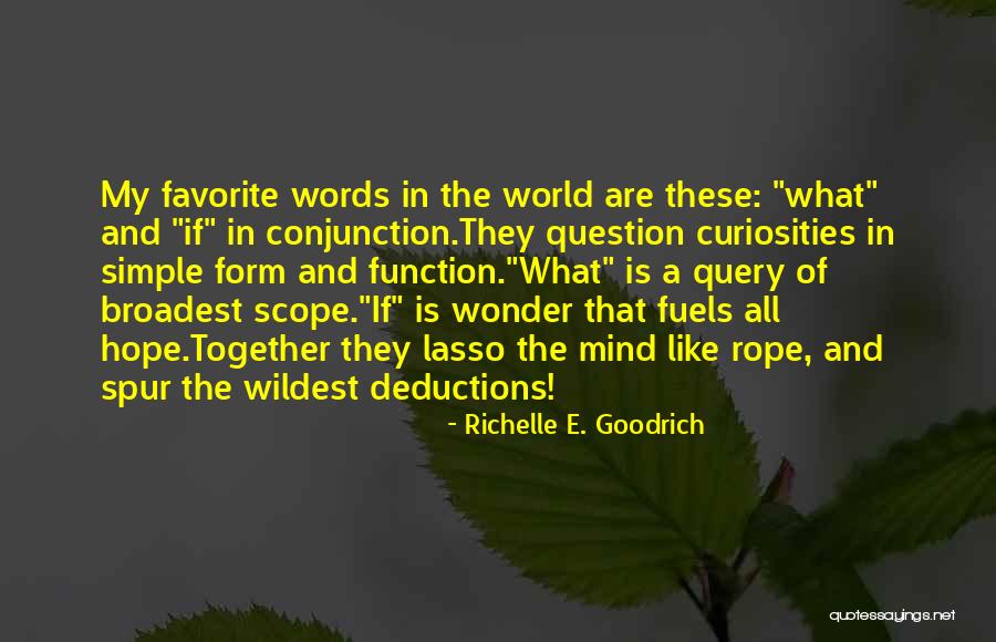Taniyama Hiroko Quotes By Richelle E. Goodrich Taniyama Hiroko Quotes By Richelle E. Goodrich