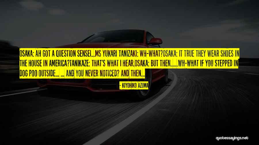 Tanizaki X Quotes By Kiyohiko Azuma Tanizaki X Quotes By Kiyohiko Azuma