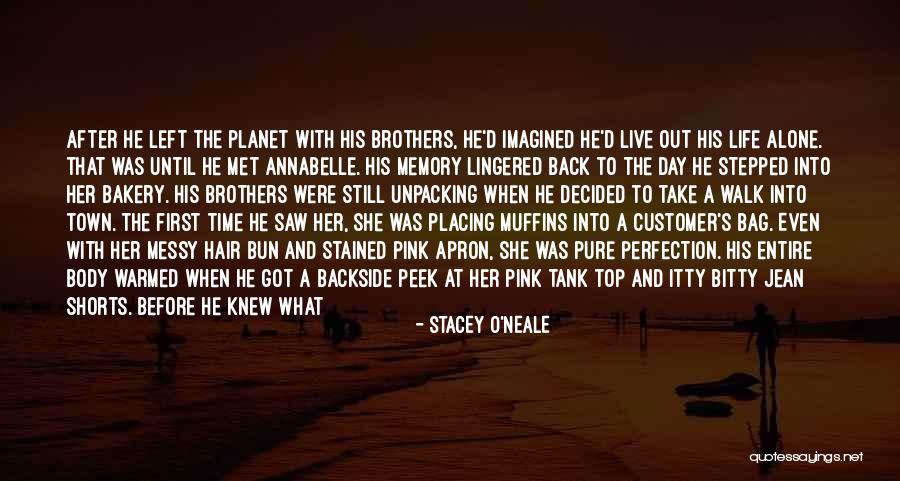 Tank Top Quotes By Stacey O'Neale