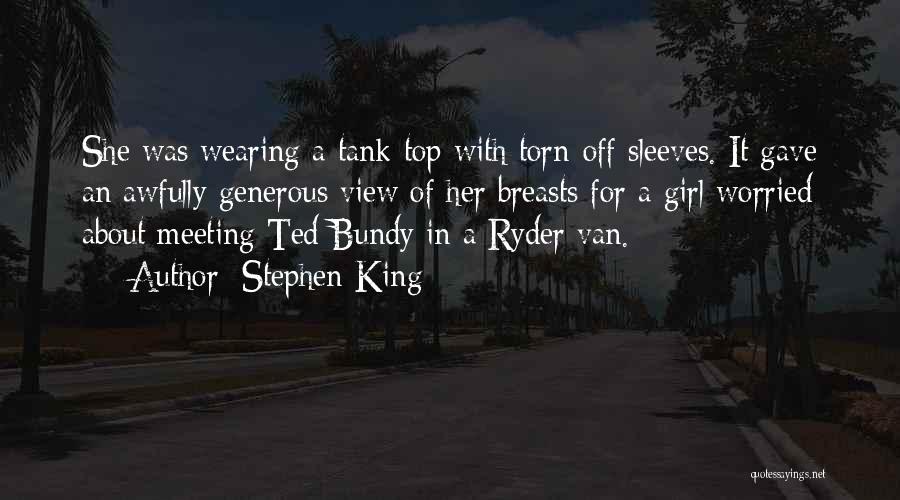 Tank Top Quotes By Stephen King