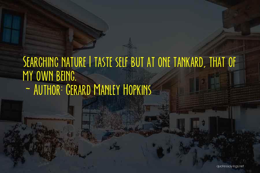 Tankard Quotes By Gerard Manley Hopkins