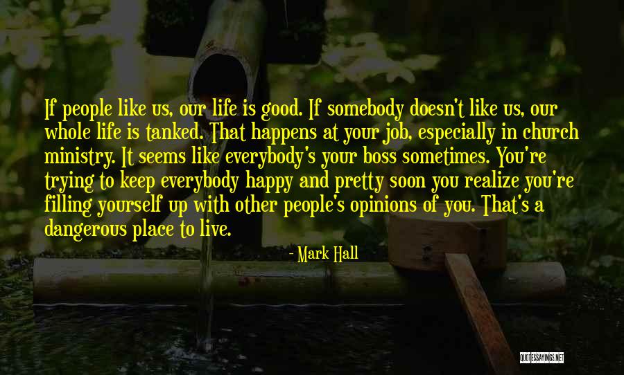 Tanked Quotes By Mark Hall Tanked Quotes By Mark Hall