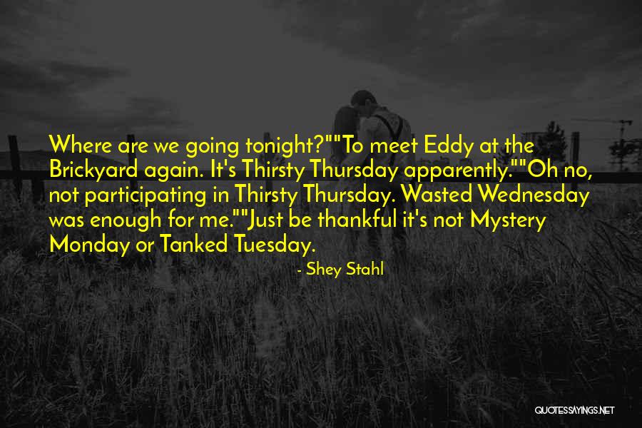 Tanked Quotes By Shey Stahl Tanked Quotes By Shey Stahl
