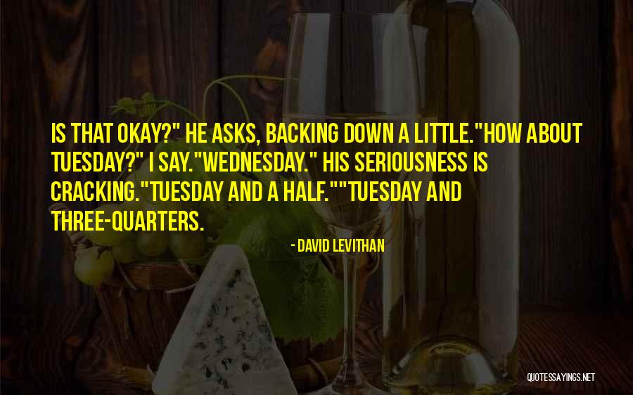 Tankens Kraft Quotes By David Levithan Tankens Kraft Quotes By David Levithan
