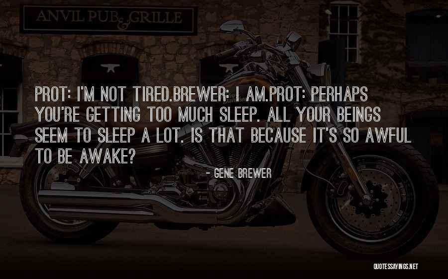 Tankful Music Video Quotes By Gene Brewer Tankful Music Video Quotes By Gene Brewer