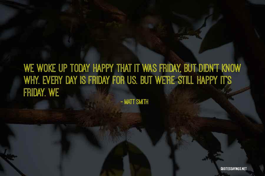 Tankful Music Video Quotes By Matt Smith Tankful Music Video Quotes By Matt Smith