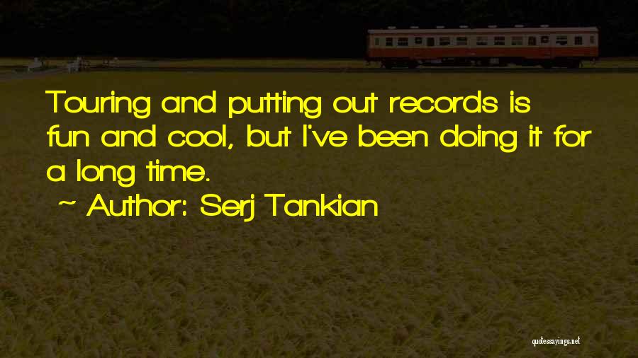 Tankian Serj Quotes By Serj Tankian