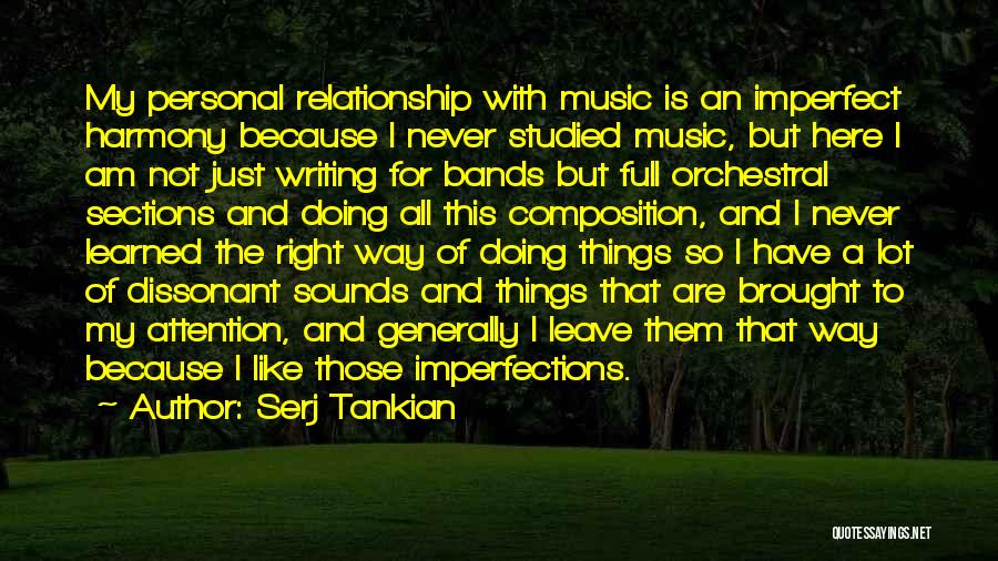 Tankian Serj Quotes By Serj Tankian