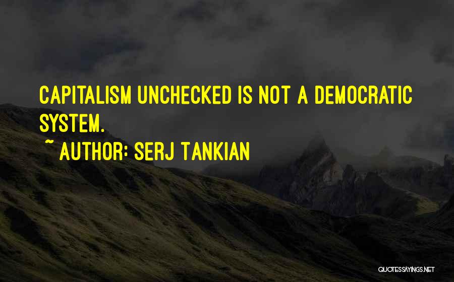 Tankian Serj Quotes By Serj Tankian