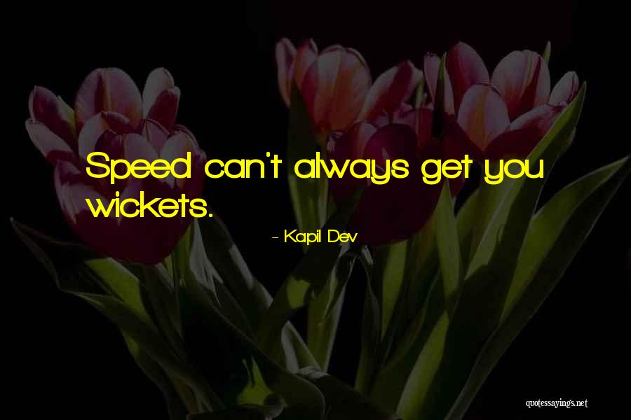 Tankinis Quotes By Kapil Dev Tankinis Quotes By Kapil Dev