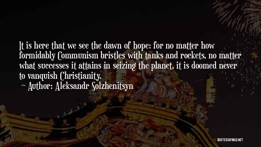 Tanks Quotes By Aleksandr Solzhenitsyn