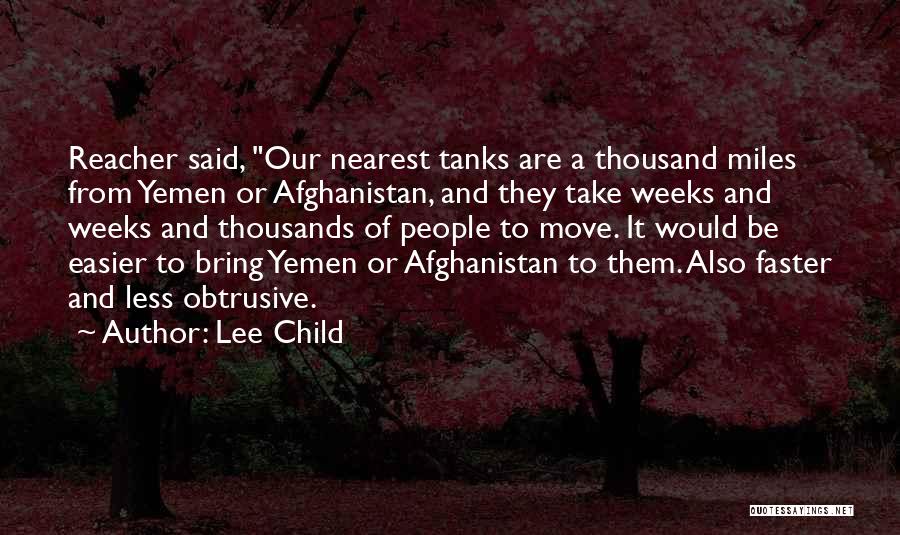 Tanks Quotes By Lee Child