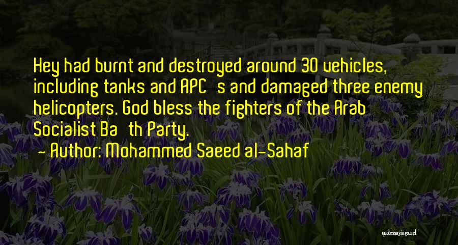 Tanks Quotes By Mohammed Saeed Al-Sahaf