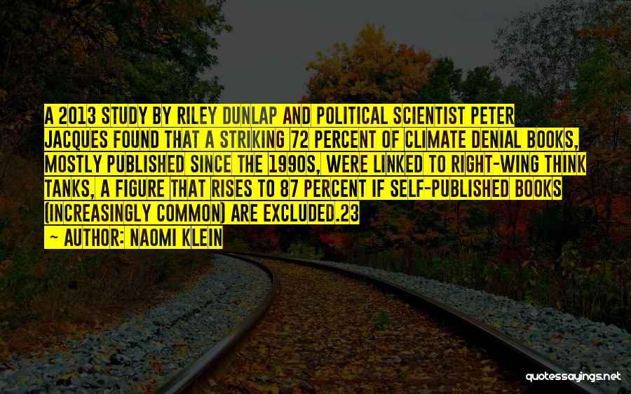 Tanks Quotes By Naomi Klein