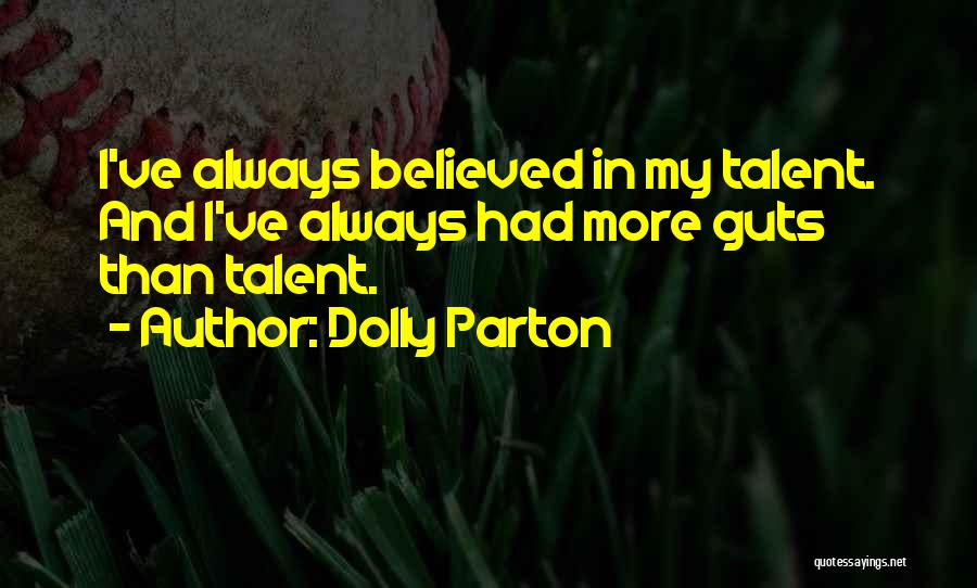 Tanmay Bakshi Quotes By Dolly Parton