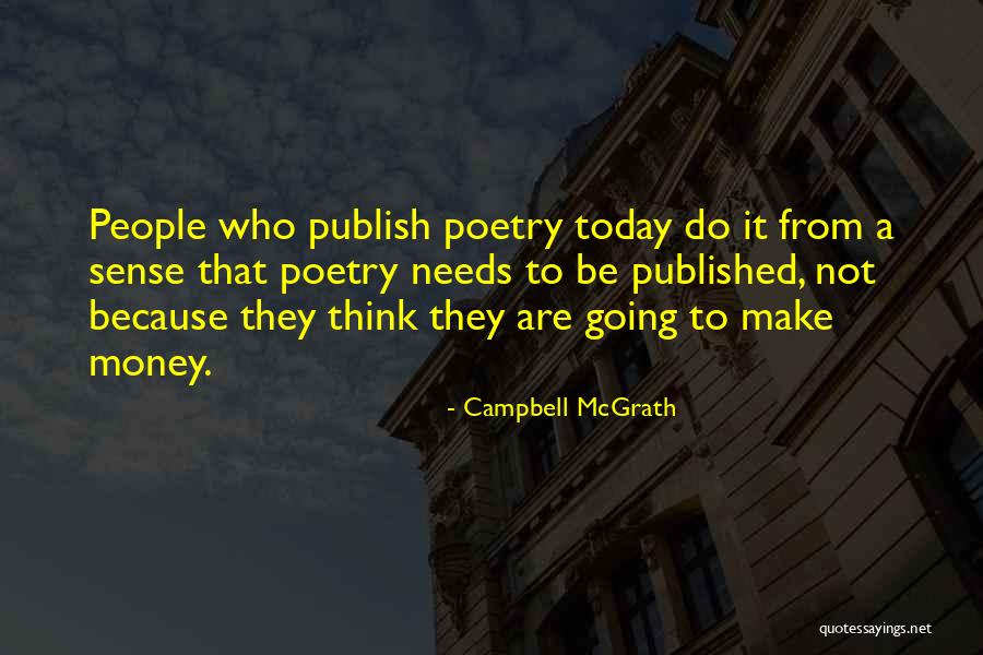 Tanmoy Das Quotes By Campbell McGrath Tanmoy Das Quotes By Campbell McGrath