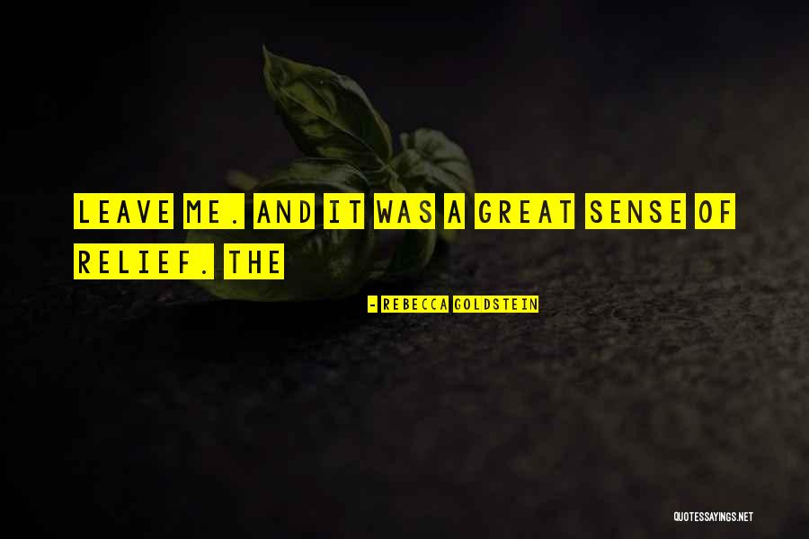 Tanmoy Das Quotes By Rebecca Goldstein Tanmoy Das Quotes By Rebecca Goldstein