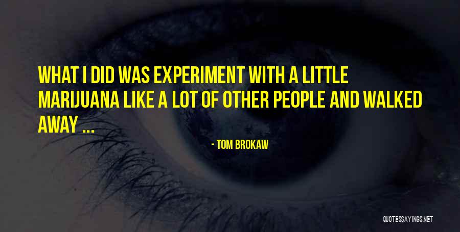 Tannas Office Quotes By Tom Brokaw Tannas Office Quotes By Tom Brokaw
