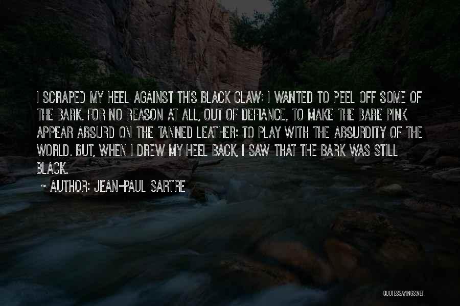 Tanned Quotes By Jean-Paul Sartre