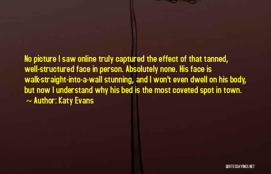 Tanned Quotes By Katy Evans