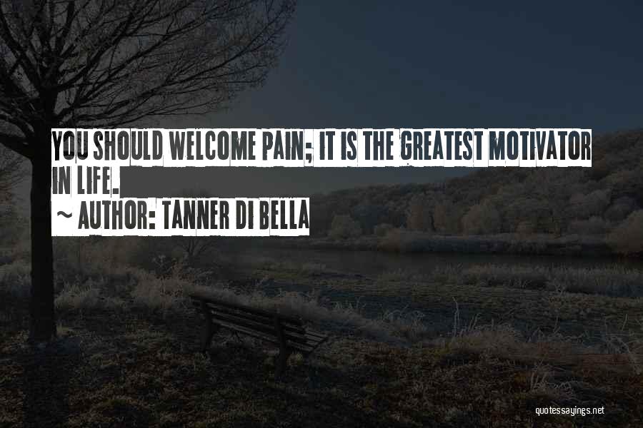 Tanner Di Bella Quotes 1428648